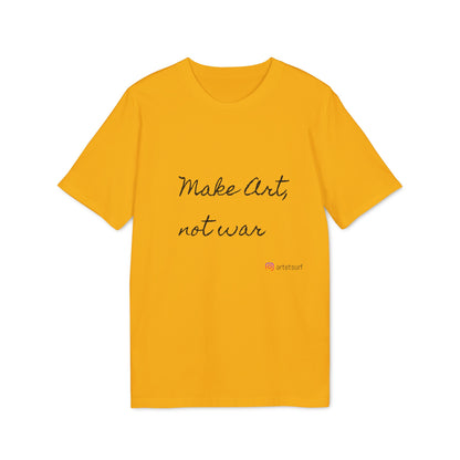 Make Art, not war - ArtetSurf T-shirt