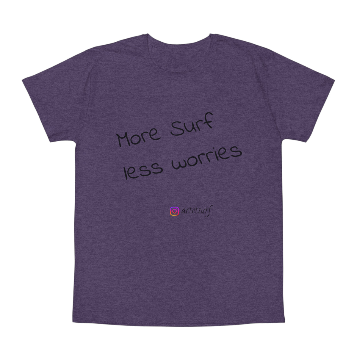 ArtetSurf Unisex T-Shirt - 'More Surf Less Worries'