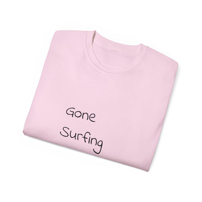 Gone Surfing -Unisex ArtetSurf Tee